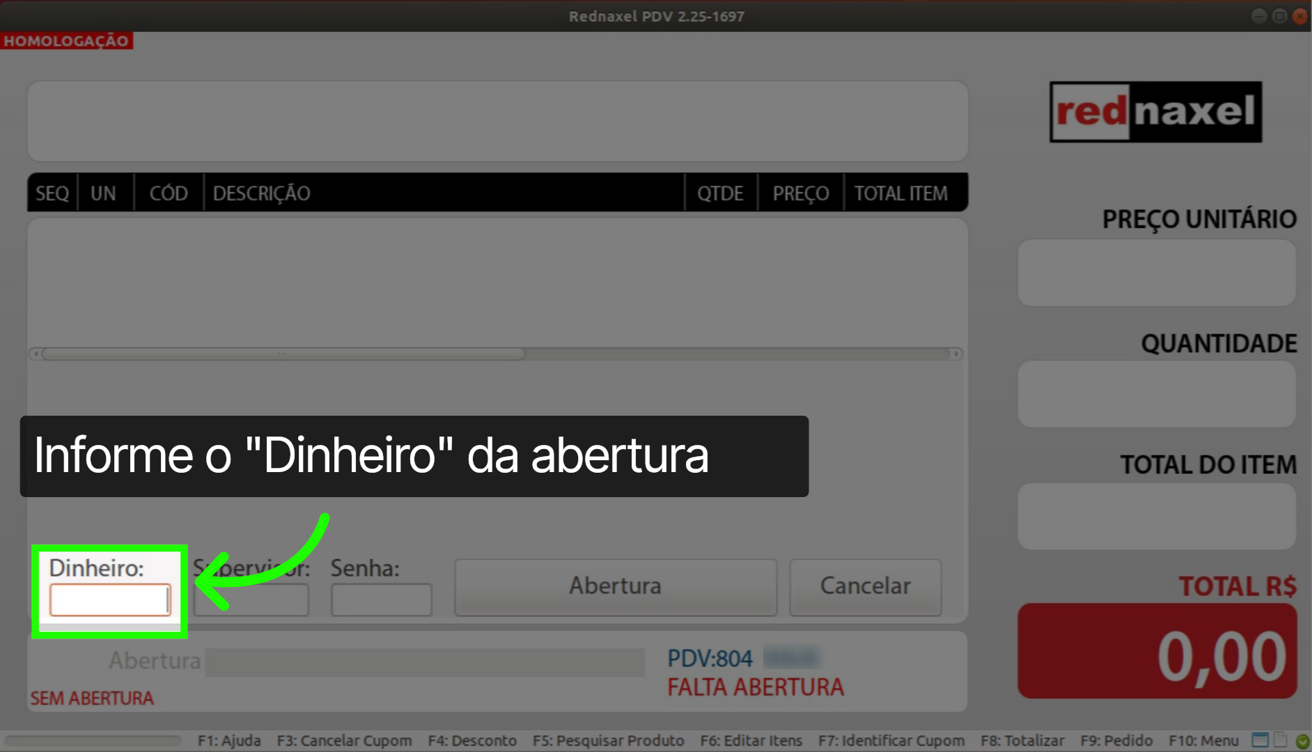 PDV Tela Abertura: 'Campo Dinheiro'