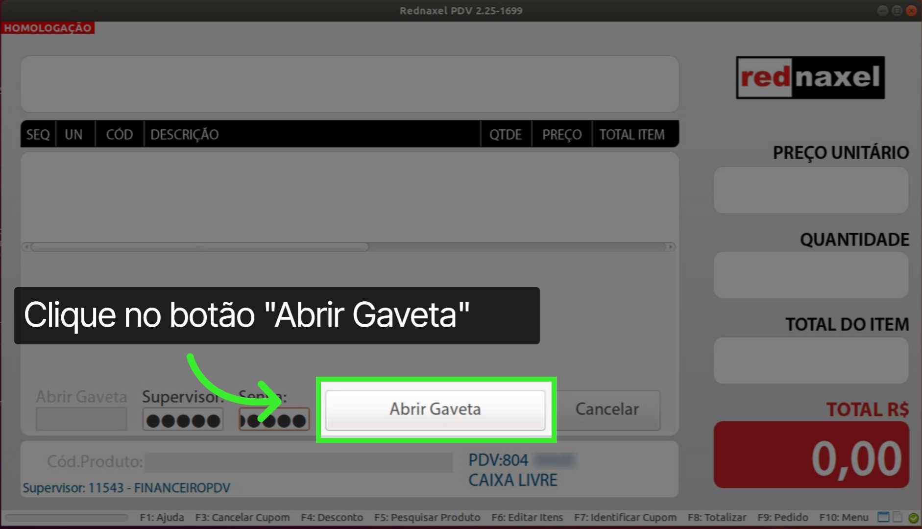 PDV Tela Abrir Gaveta: 'Botão Abrir Gaveta'