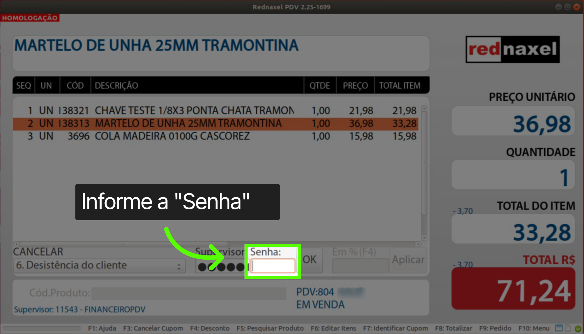 Tela de Cancelamento de Item: 'Campo Senha'