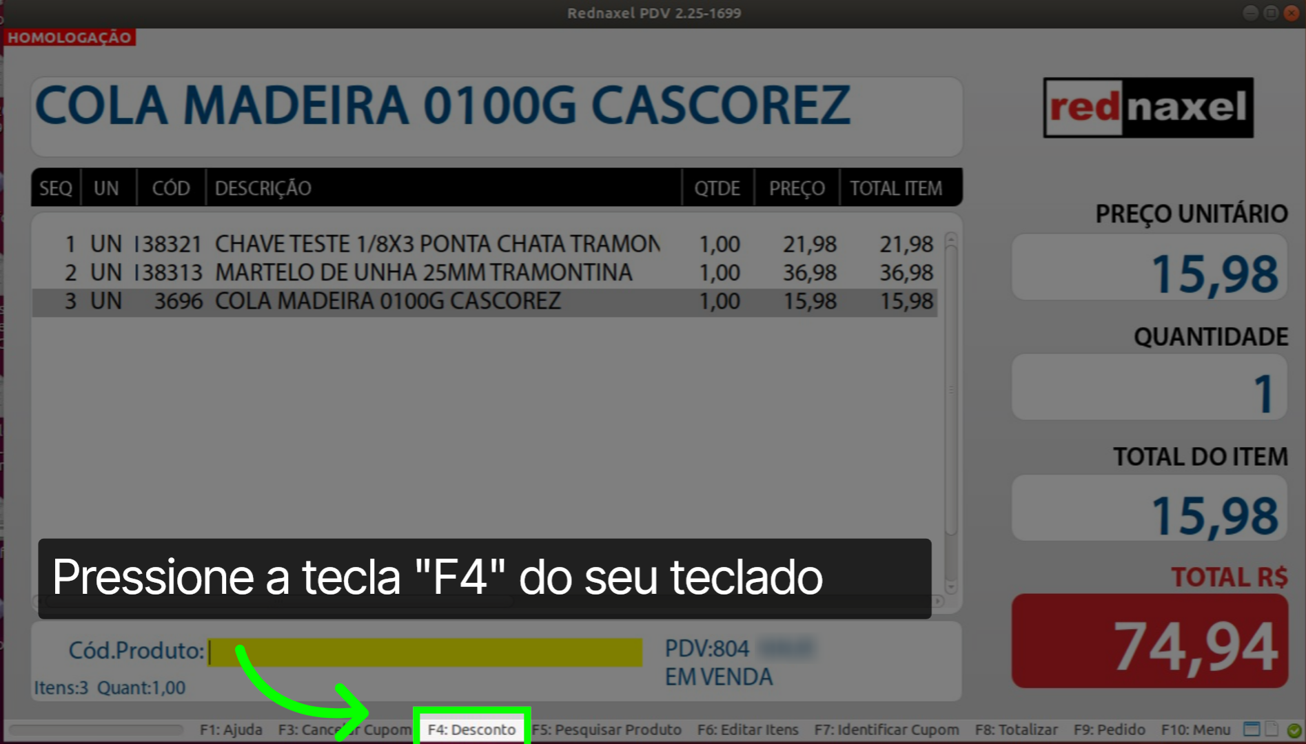 Opção: F4 -  Desconto
