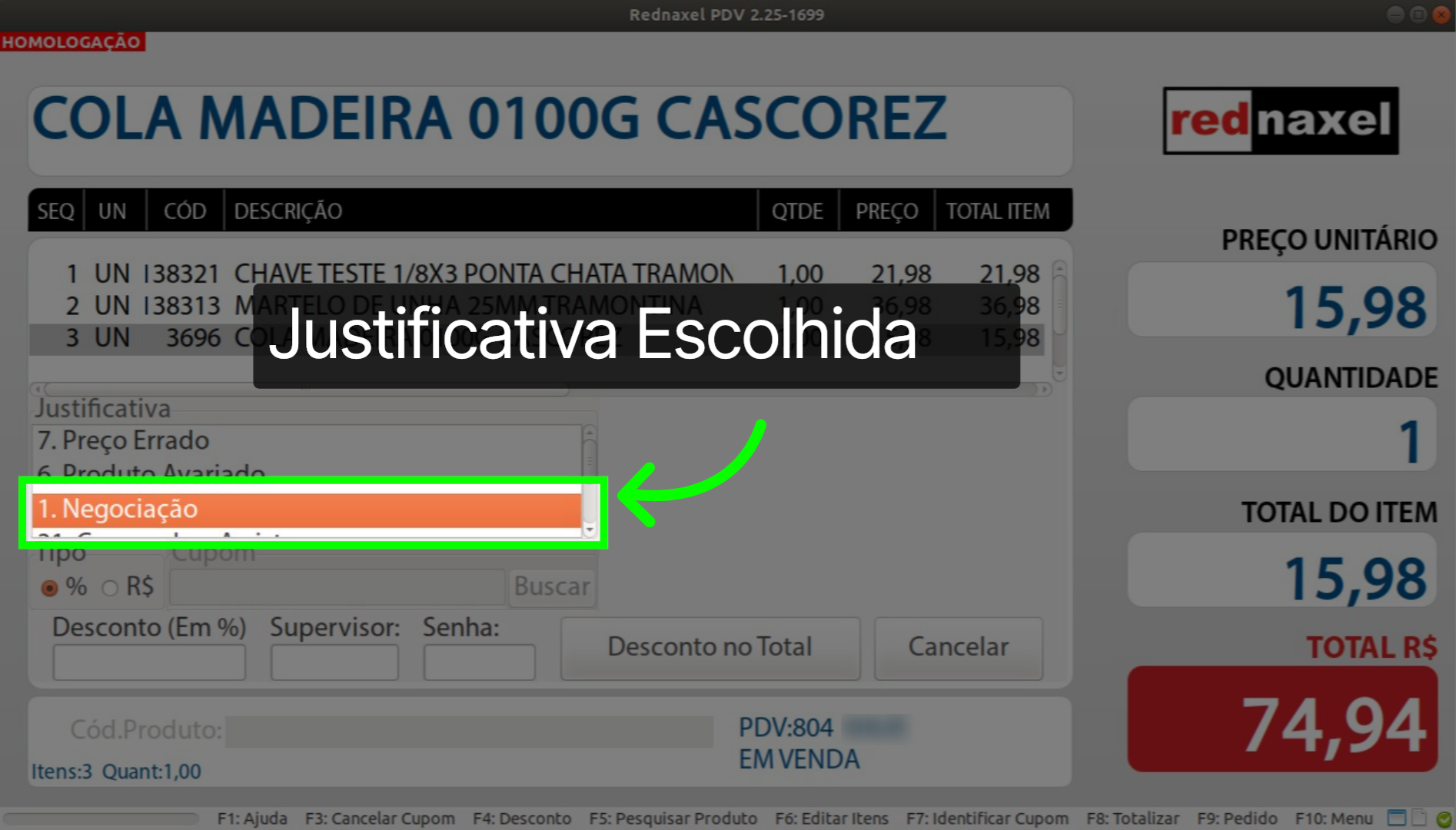PDV: Tela Desconto >>> Justificativa Escolhida