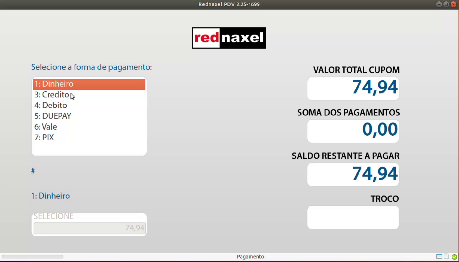 PDV >>> Tela Totalizar >>> Selecionar Forma de Pagamento: