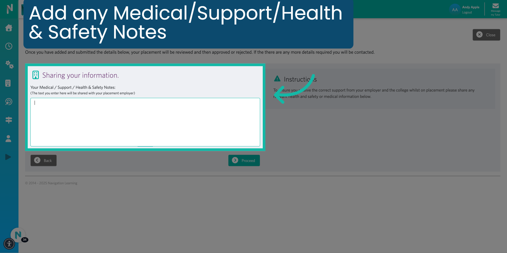 Add any Medical / Support / Health & Safety Notes