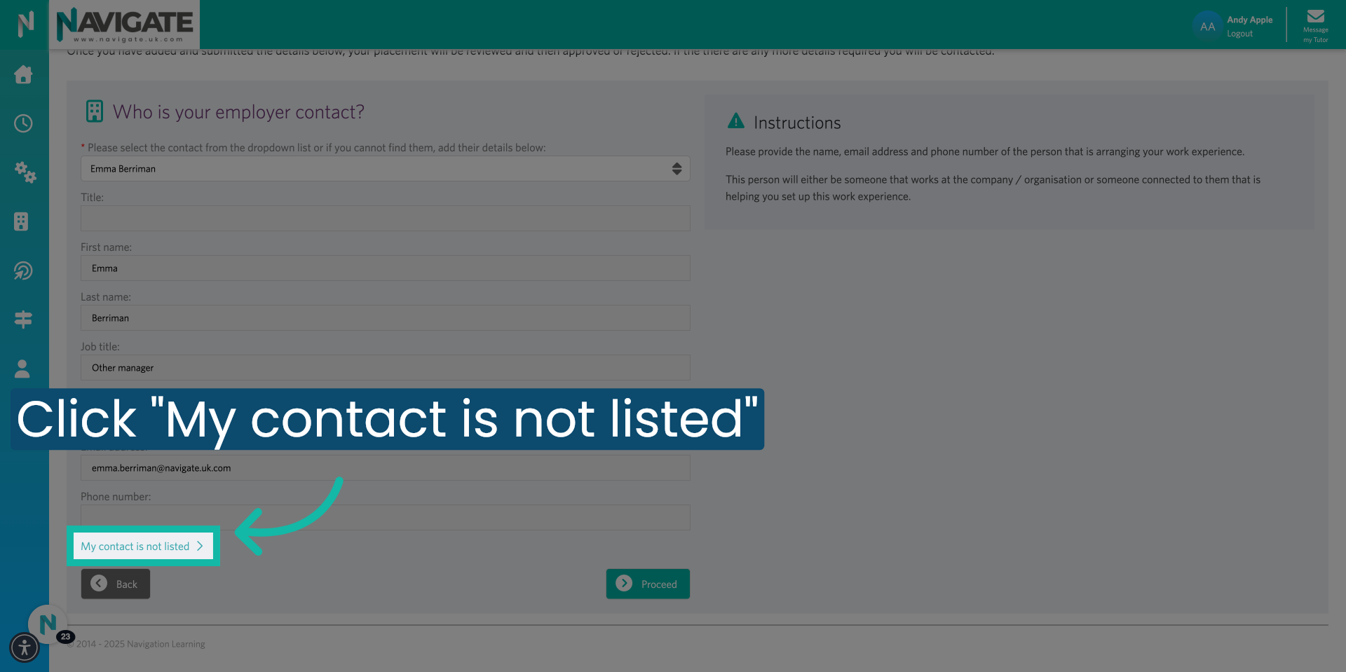 Click 'My contact is not listed'