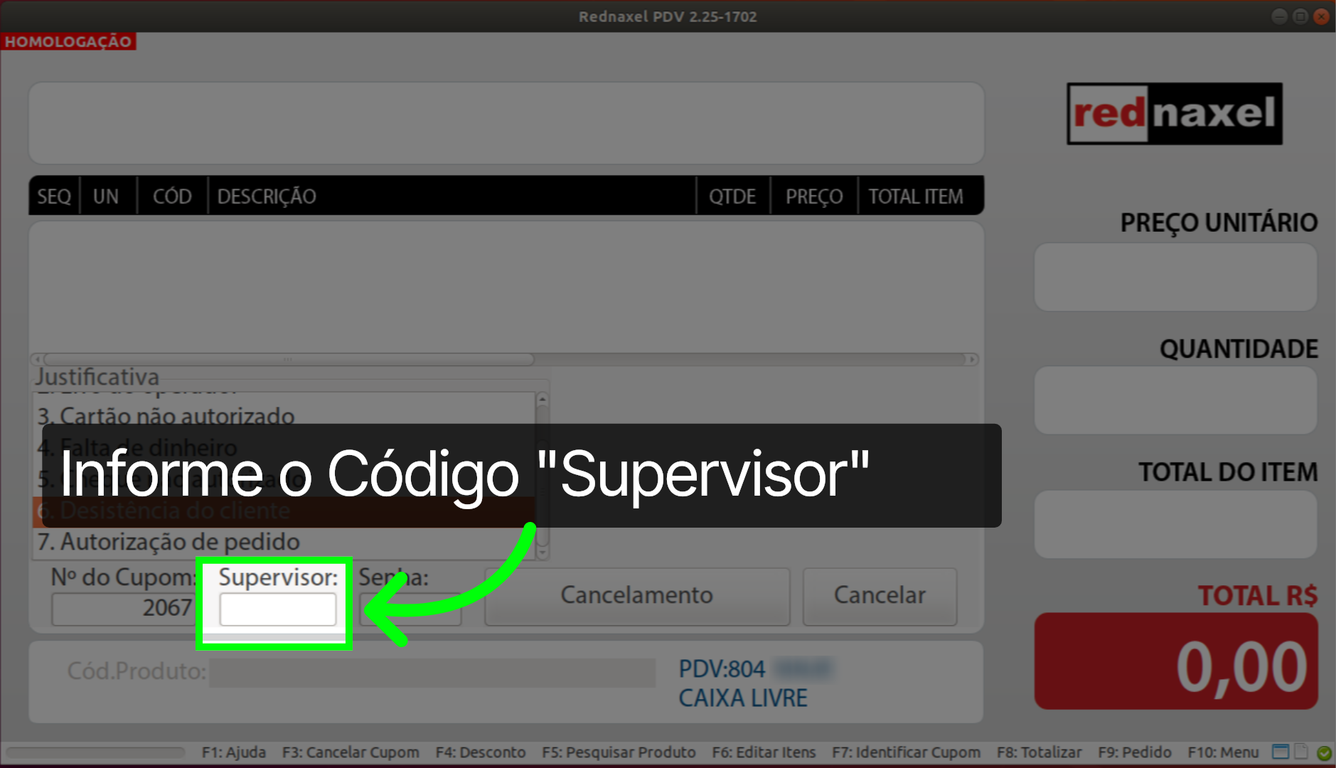 PDV >>> Tela Cancelar Cupom >>> Campo Supervisor