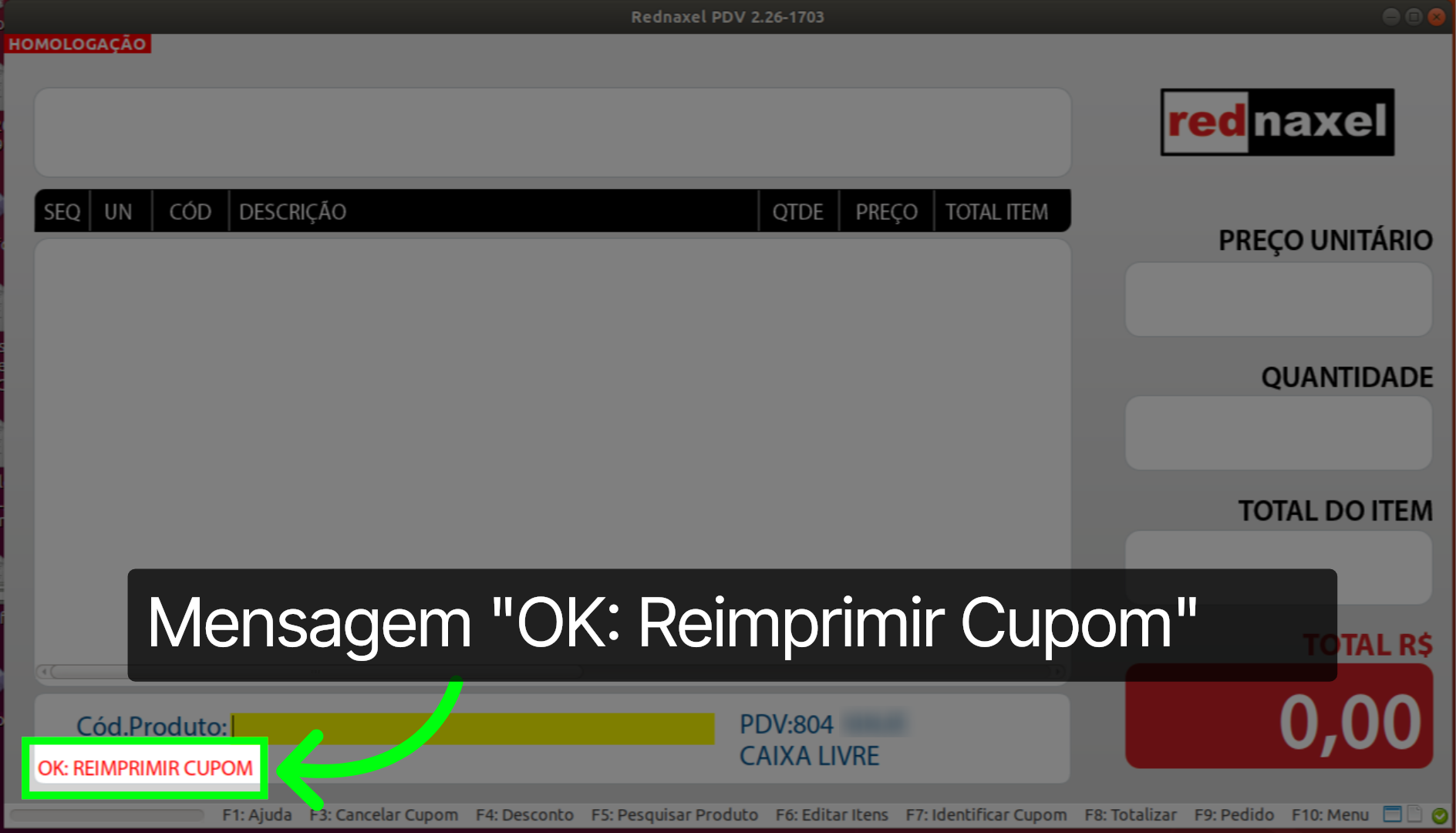 PDV >>> Tela de Vendas >>> Reimpressão Realizada: