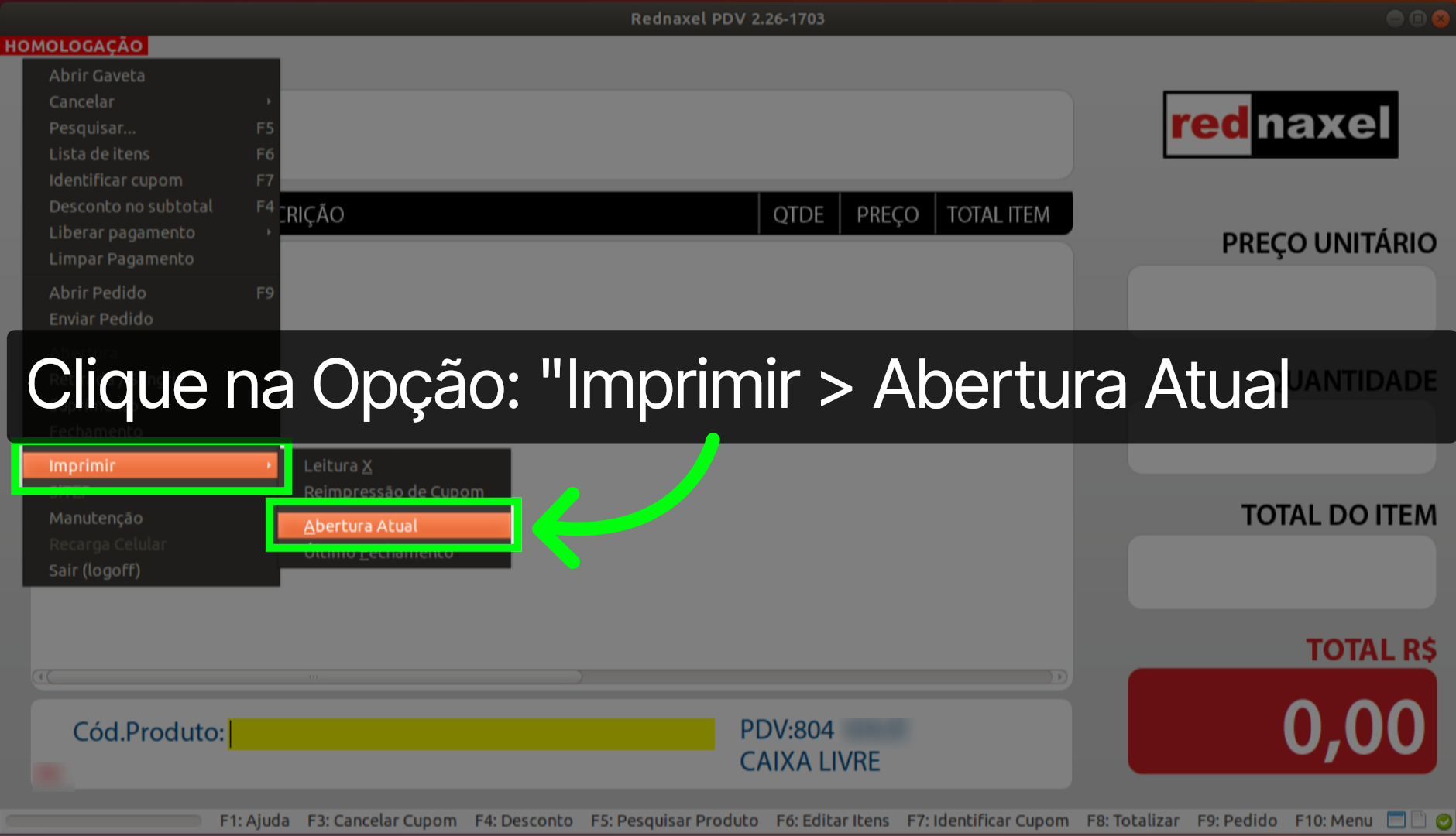 PDV >>> Menu >>> Opção: Imprimir > Reimpressão de Abertura: