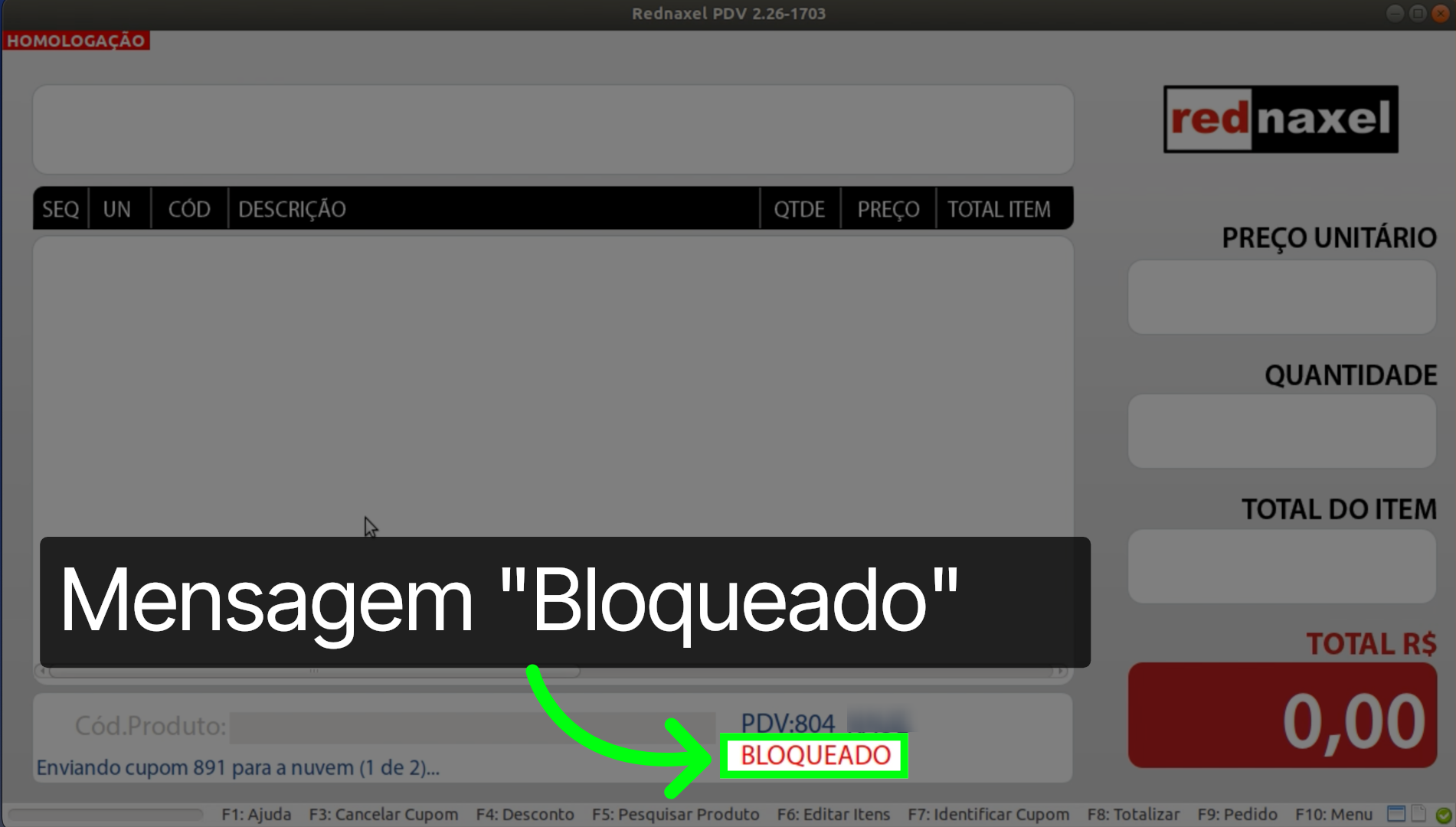 PDV >>> Envio de Cupons Pendentes >>> Mensagem >>> Bloqueado