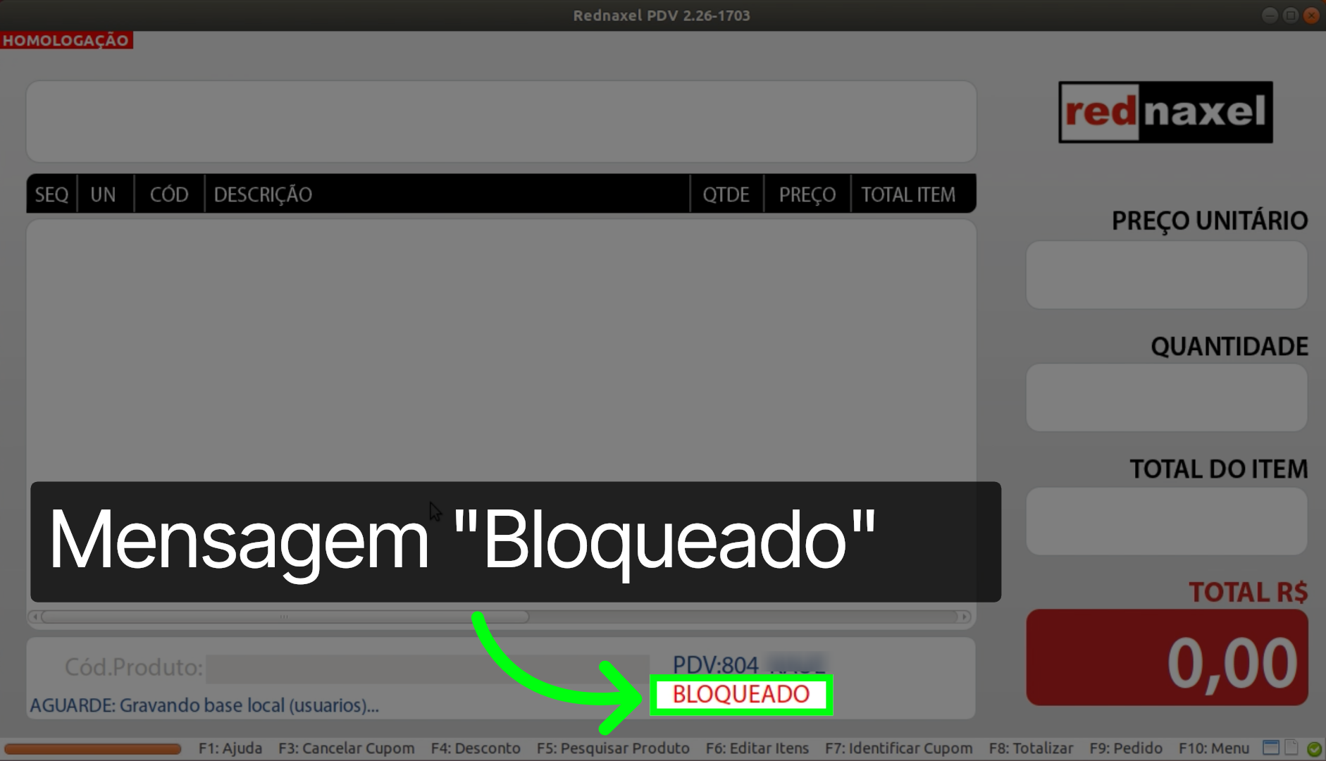 PDV >>> Atualização de Tabelas >>> Mensagem >>> Bloqueado: