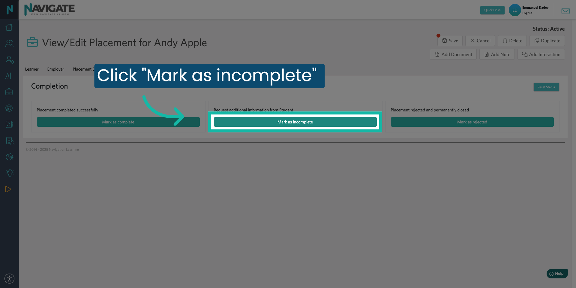 Mark Placementas Incomplete