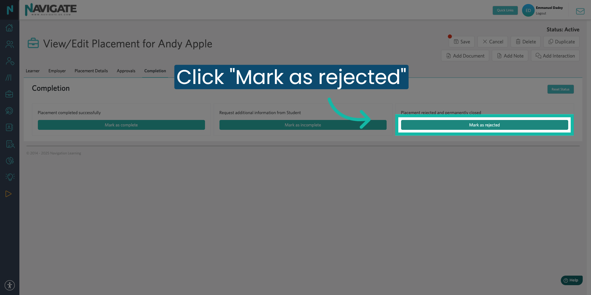 Mark Placement as Rejected