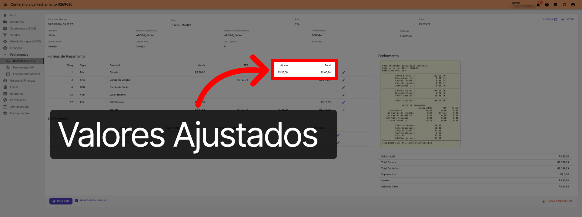 Tela Conferência PDV >>> Dados Formas de Pagamento >>> Ajuste Realizado: