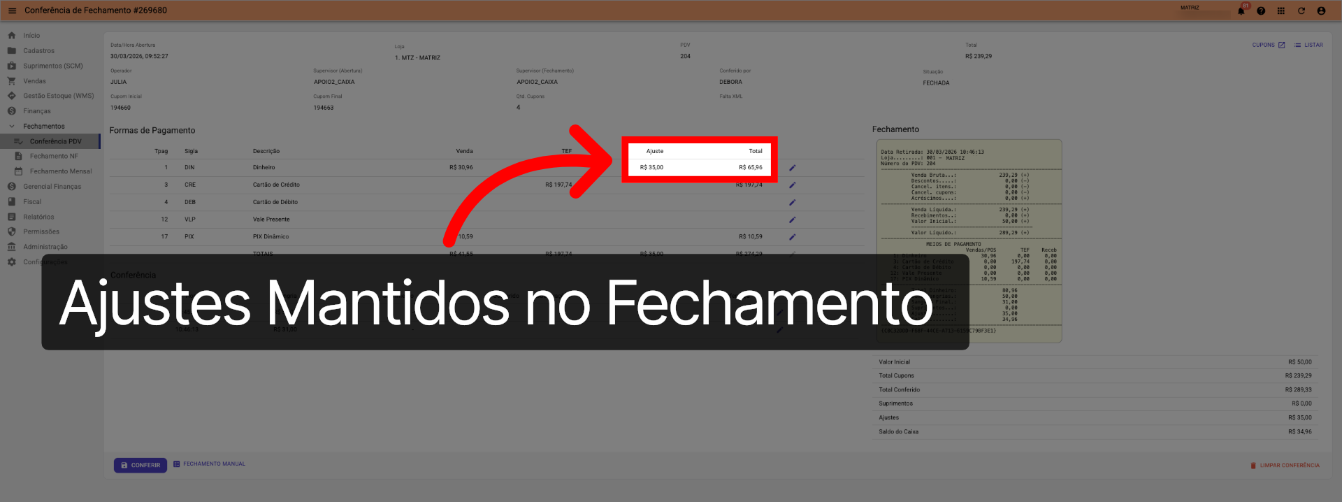 Tela Conferência PDV >>> Ajustes Mantidos:
