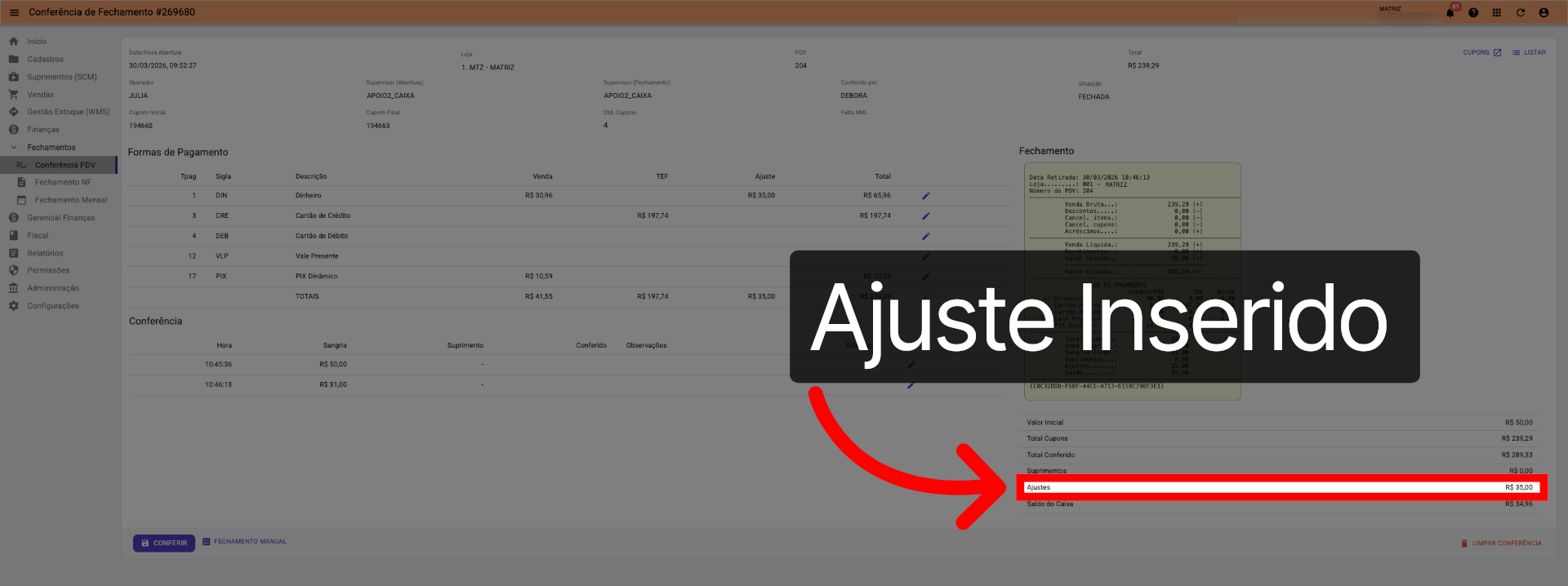 Tela Conferência PDV >>> Valores Totais >>> Ajuste Realizado: