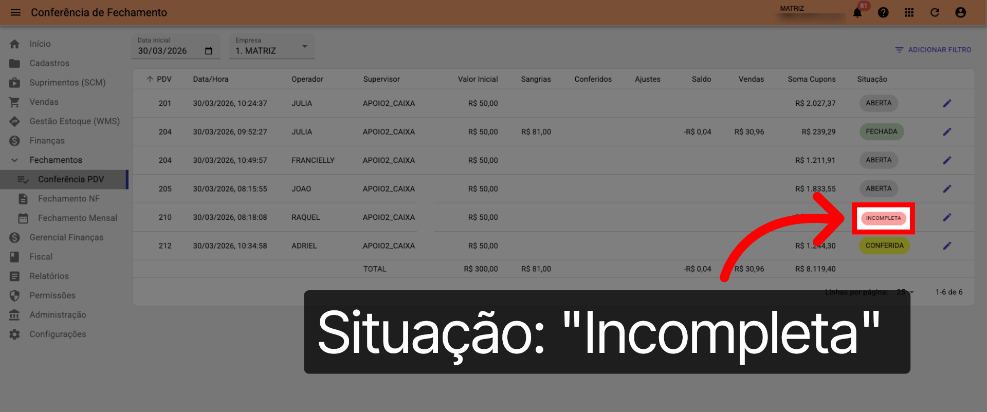 Tela Conferência PDV >>> Situação >>> 'Incompleta':