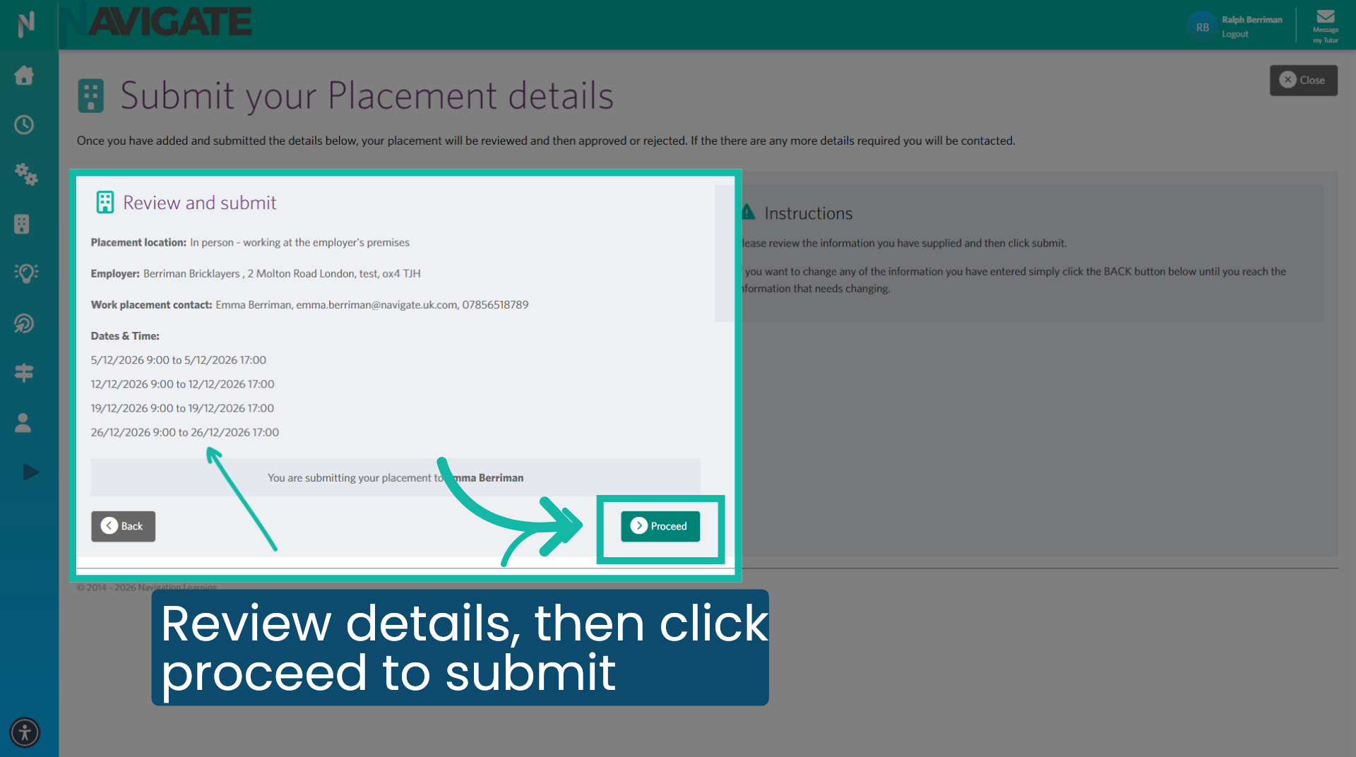 Review the placement details