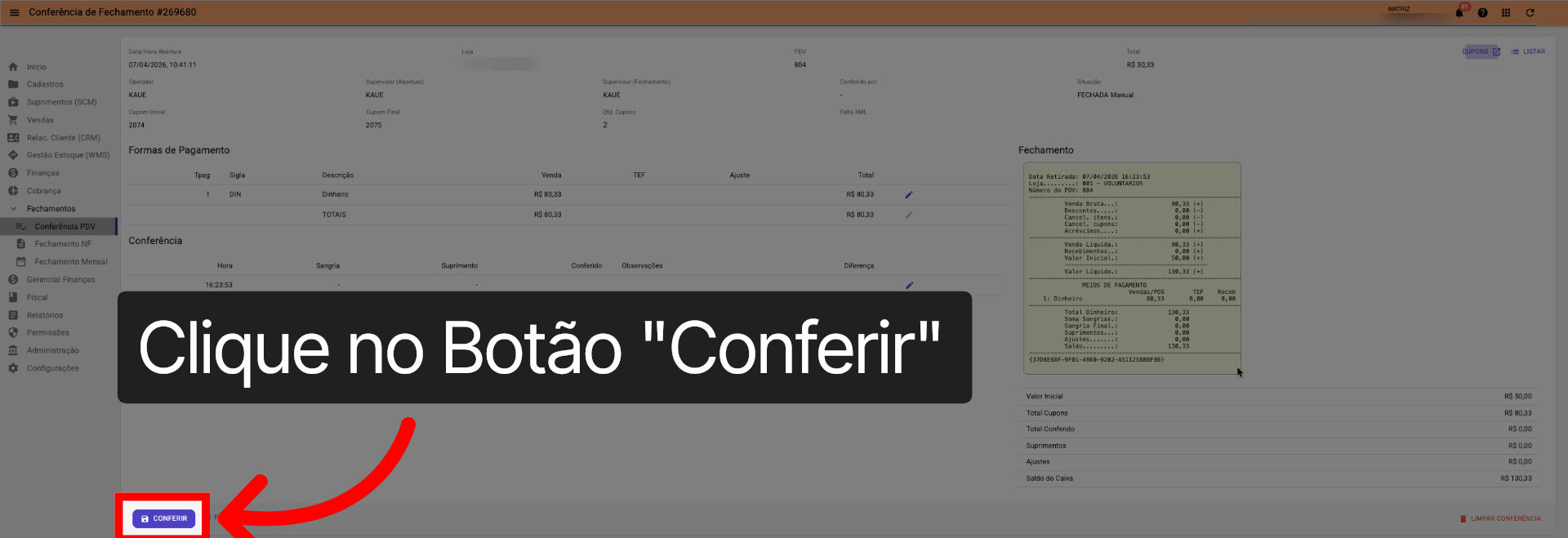 Tela Conferência PDV >>> Botão >>> Conferir: