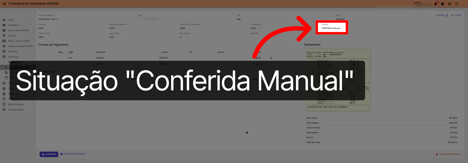Tela Conferência PDV >>> Situação 'Conferida Manual':