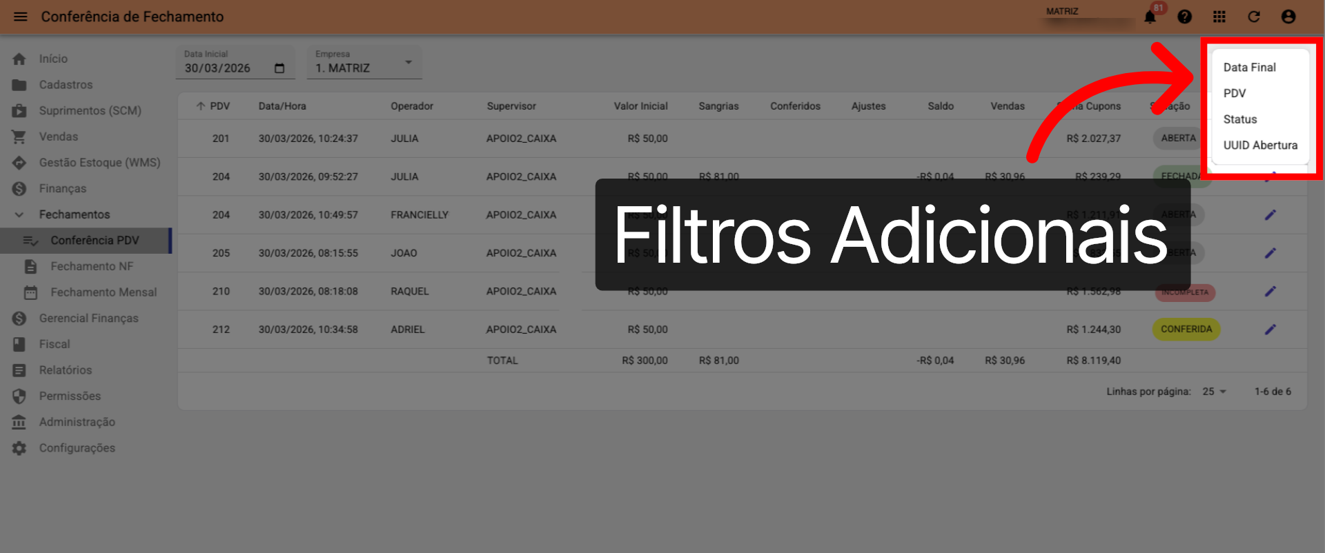 Tela Conferência PDV >>> Botão >>> Adicionar Filtros >>> Filtros Adicionais: