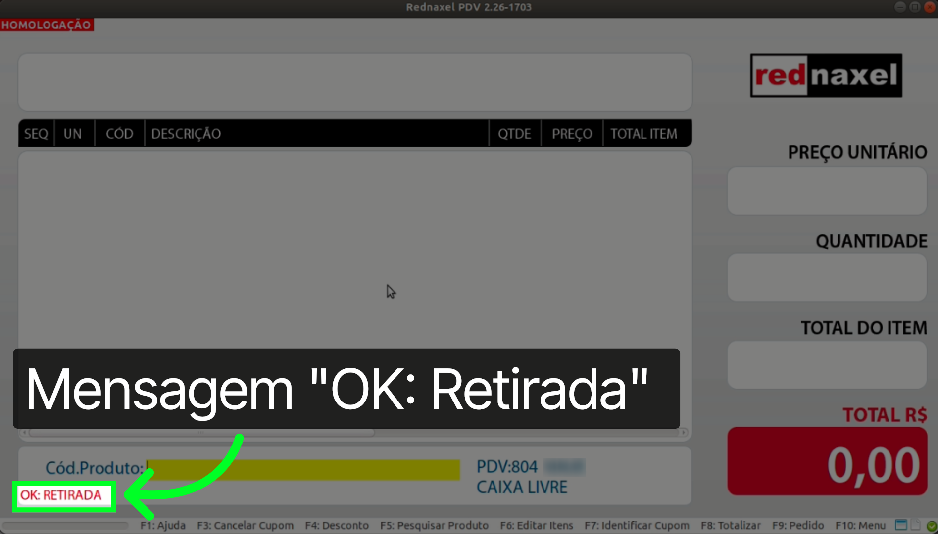 PDV >>> 'Retirada Realizada':