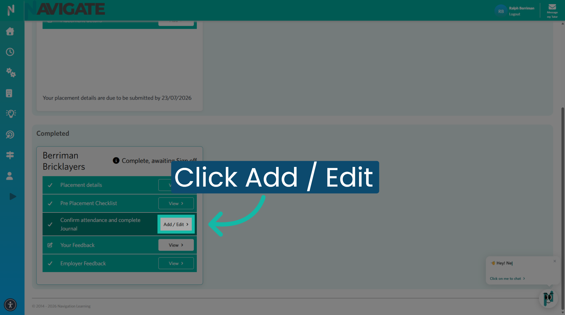 Access the Placement you wish to edit a journal for