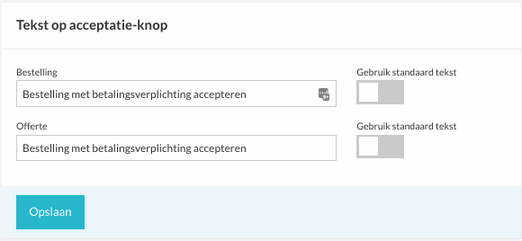 Het blok Tekst op acceptatie-knop op de leverancier-detailpagina, met aparte schakelaars en tekstvelden voor bestellingen en offertes