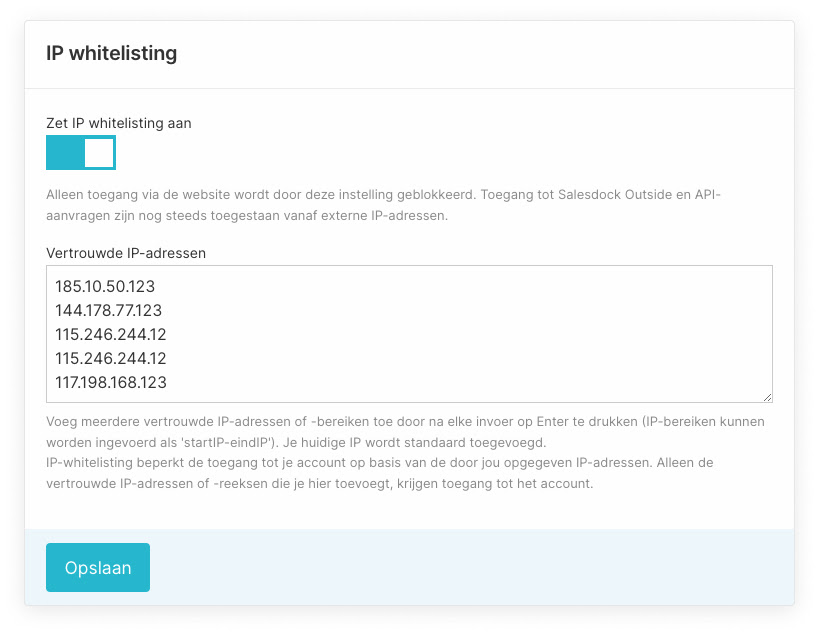 Beheerpaneel IP-whitelisting in Instellingen › Beveiliging met een ingevulde lijst van toegestane IP-adressen