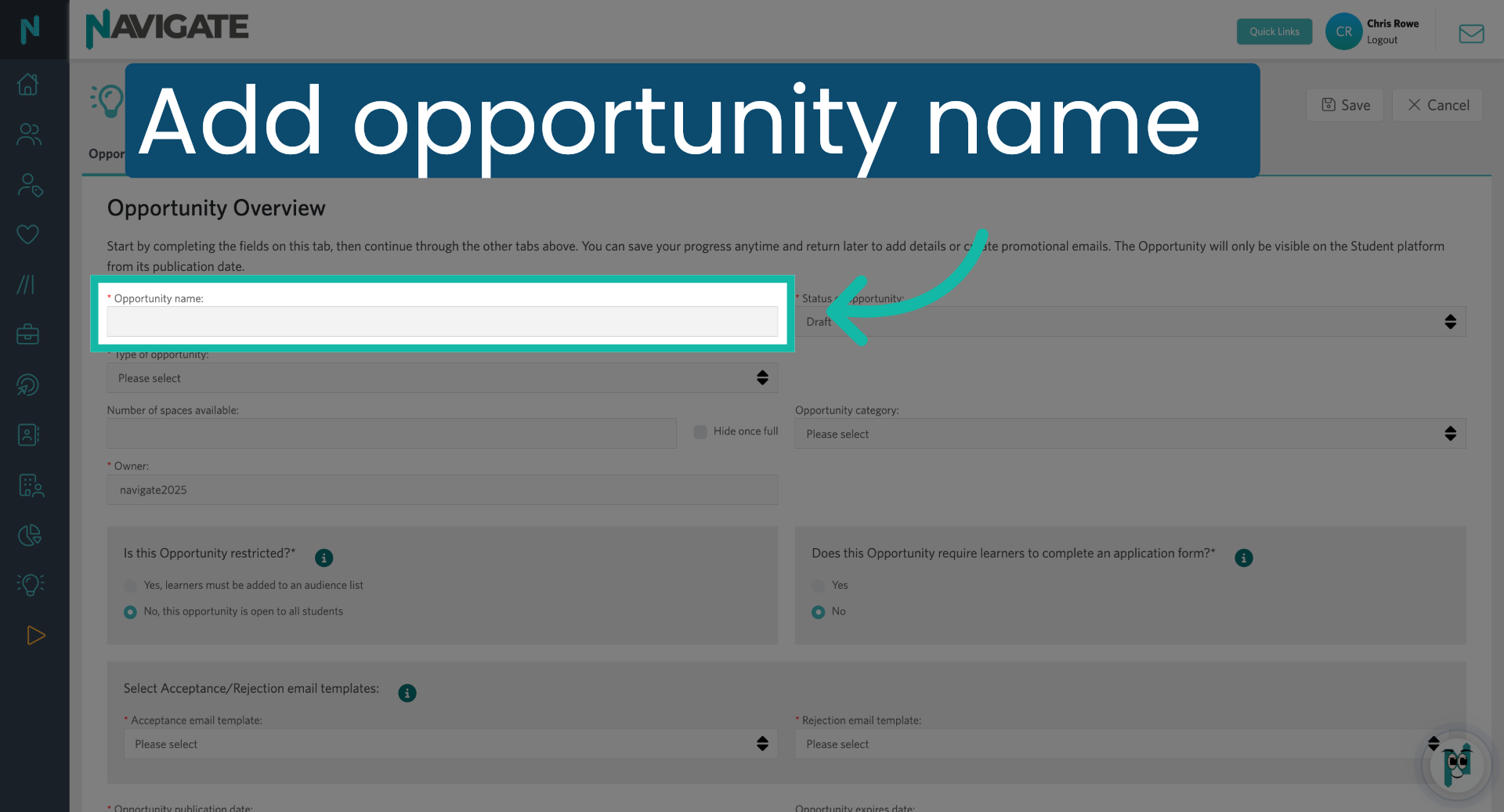Open Specific Opportunity