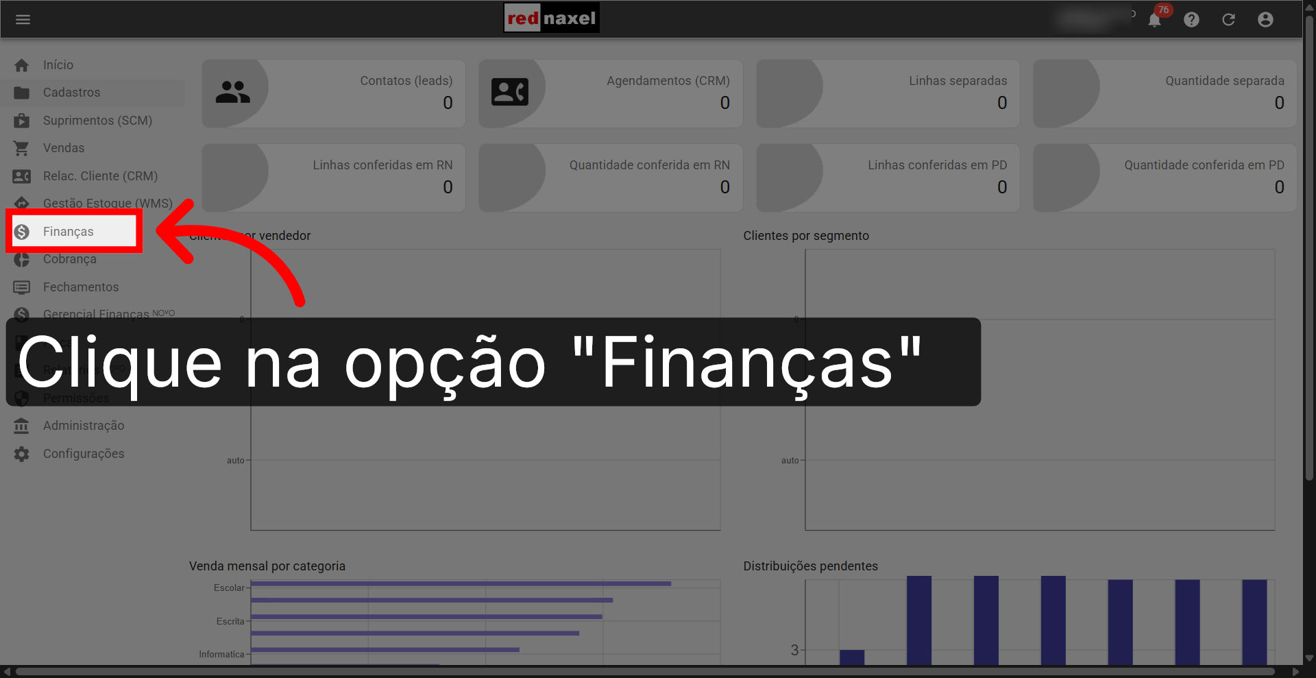 ERP >>> MENU >>> Opção >>> 'Finanças':