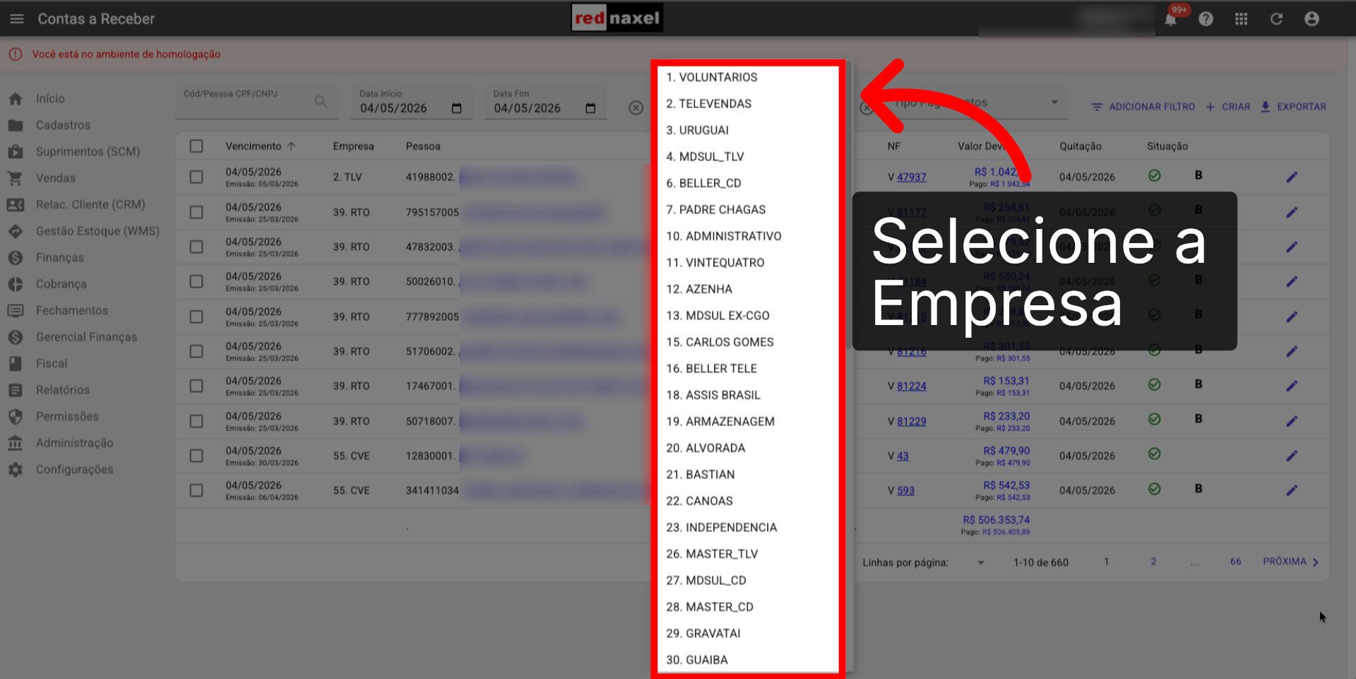 ERP >>> Tela >>> Contas a Receber >>> Filtro Empresas >>> Empresas Cadastradas:
