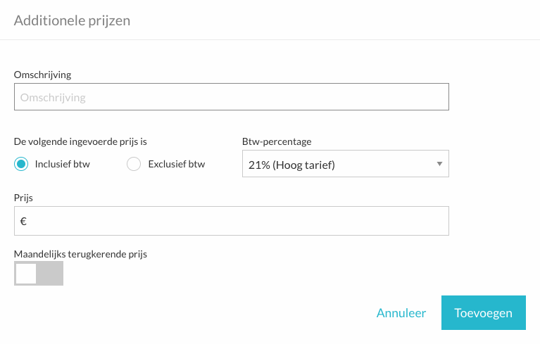 Het formulier voor een additionele prijs met omschrijving, btw, prijs en het schuifje voor maandelijkse kosten