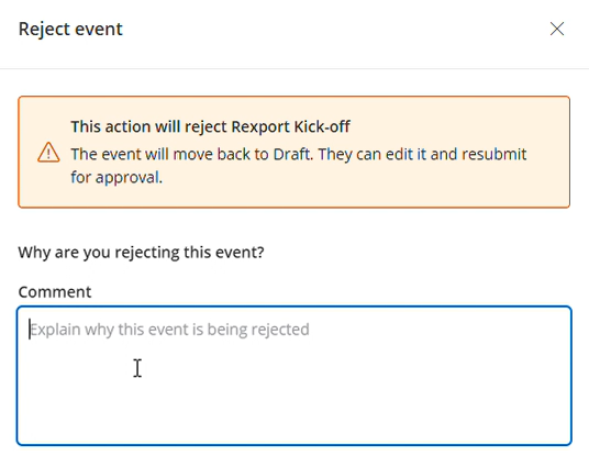 Rejection reason field