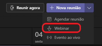 Texto alternativo gerado por máquina: Rwnir agora 04 Nova reunião Agendar reunião Webinar Evento ao vivo 