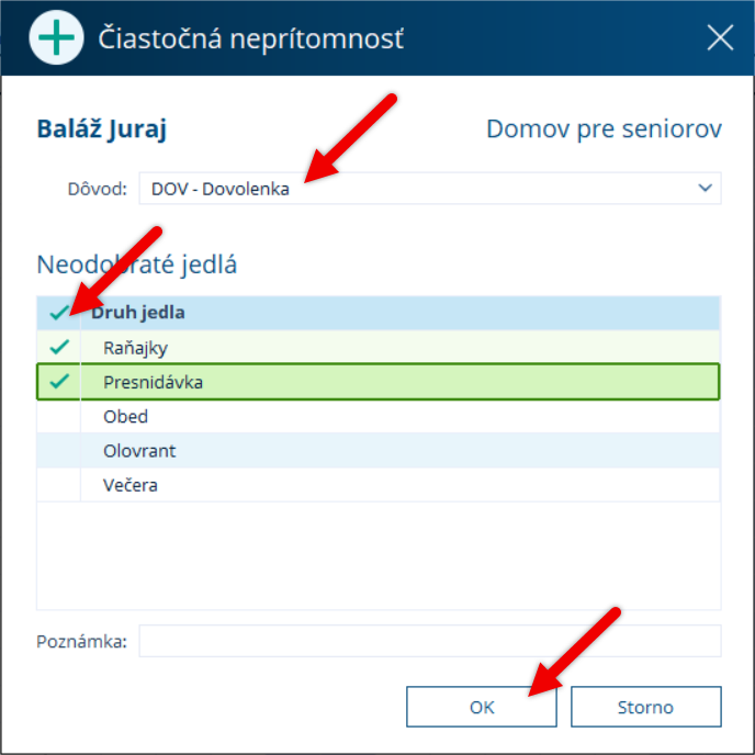 Výber dôvodu a jedál pre čiastočnú neprítomnosť