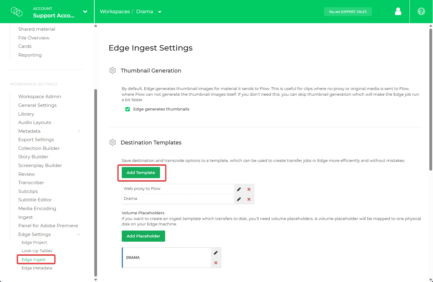 Limecraft screenshot showing where to configure ingest templates. 