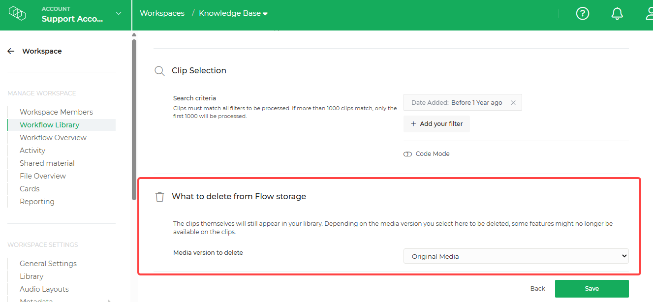 Limecraft screenshot showing where to select media versions that a purge workflow should be applied to. 