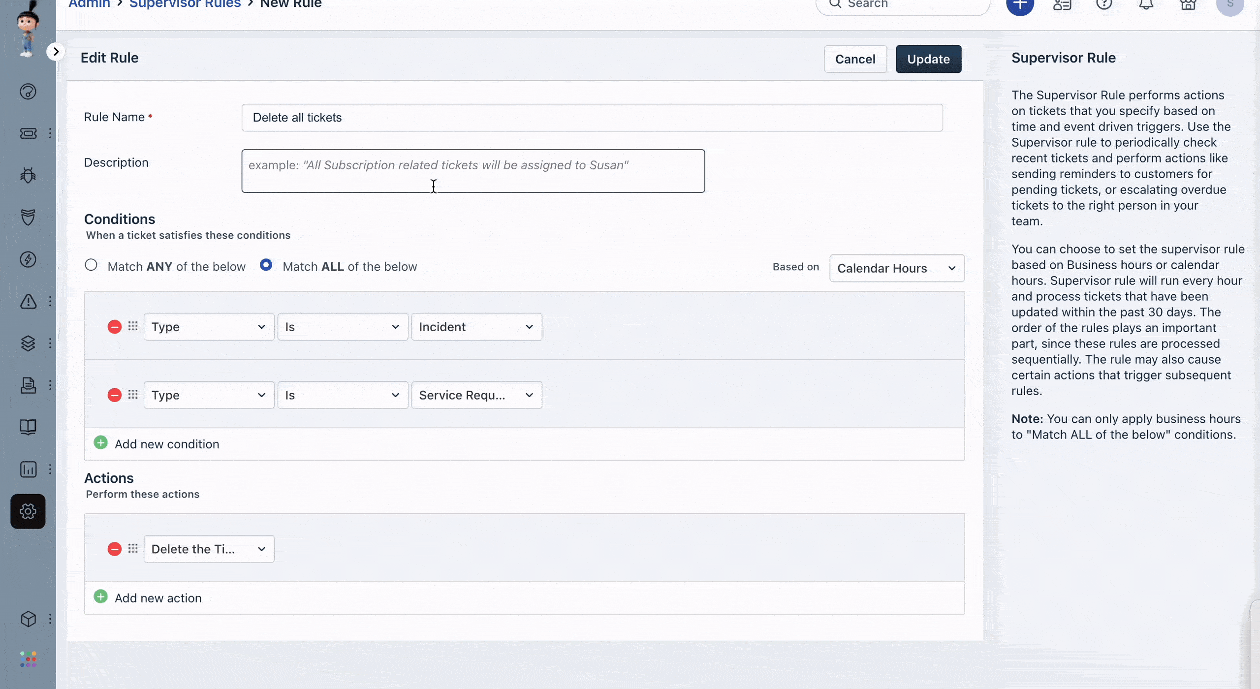 Delete multiple tickets in Freshservice using Supervisor Rule