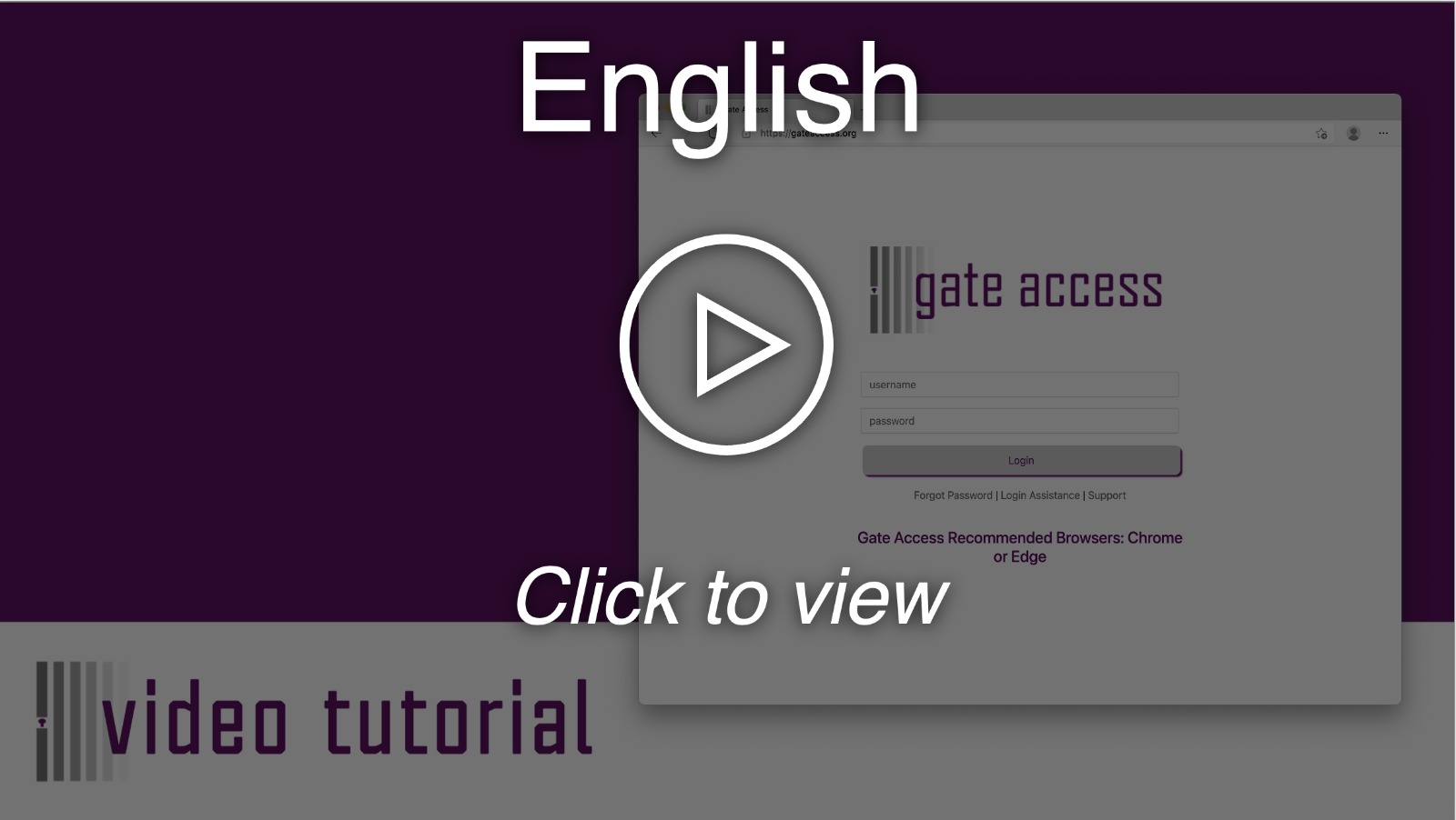 Log In/Log Out Gate Access Assist