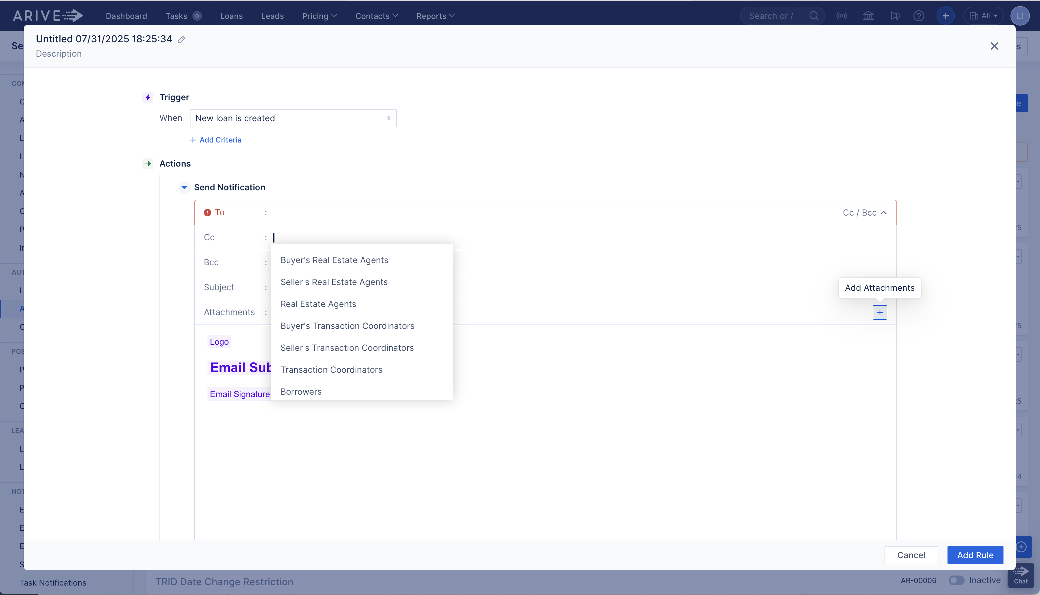 Send Notification action setup in ARIVE automation rule. The “To” and “Cc” recipient fields are expanded with a dropdown and the “Add Attachments” option is visible.