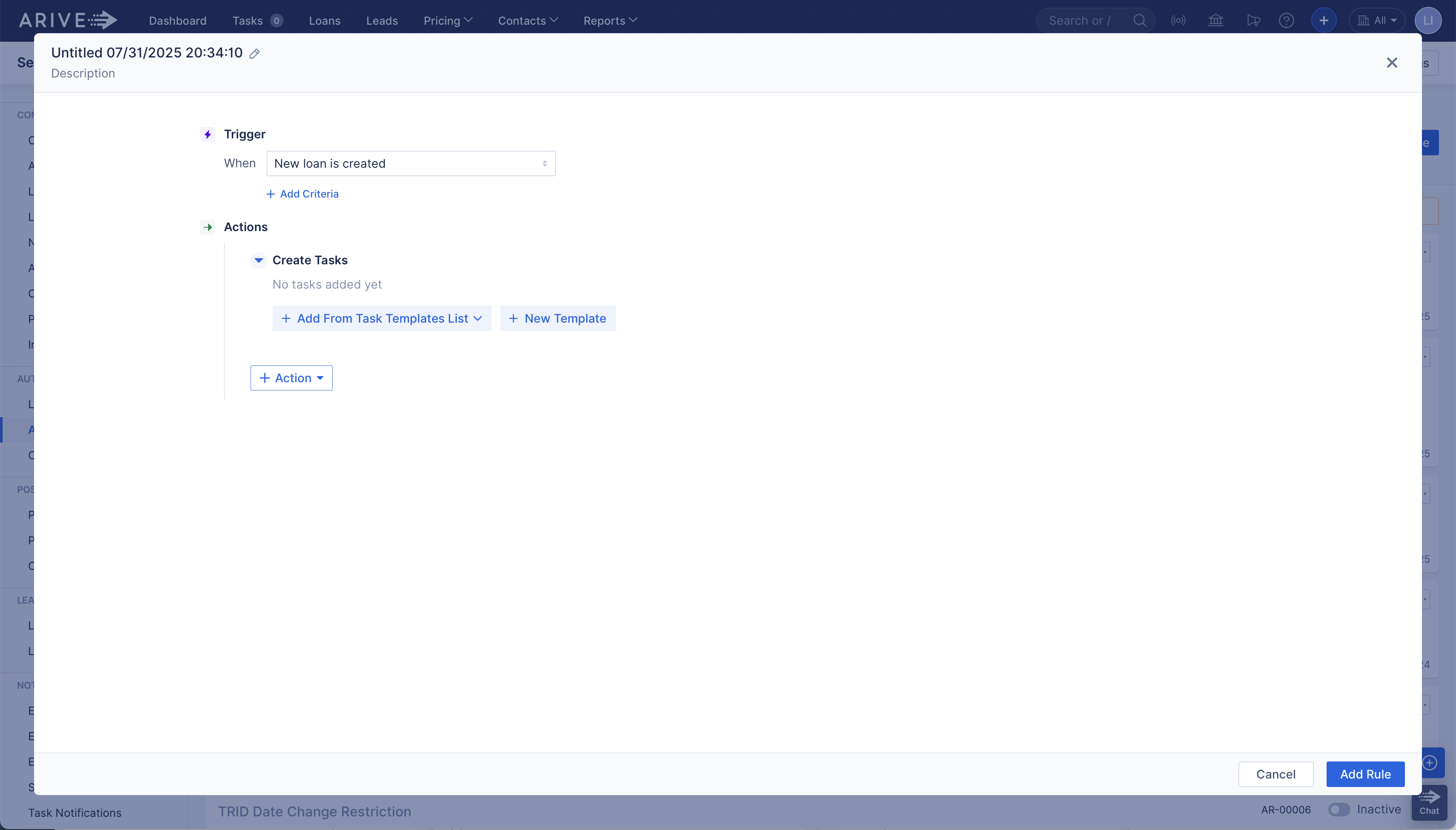 ARIVE automation rule setup with trigger. Under Actions, “Create Tasks” is selected, showing options to “Add From Task Templates List” or create a “New Template.” No tasks have been added yet.