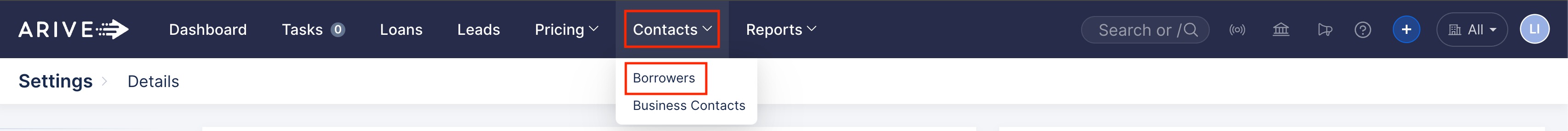 ARIVE navigation bar with the Contacts tab expanded. Borrowers is highlighted in red under the dropdown options, indicating where to click to access borrower contact records.