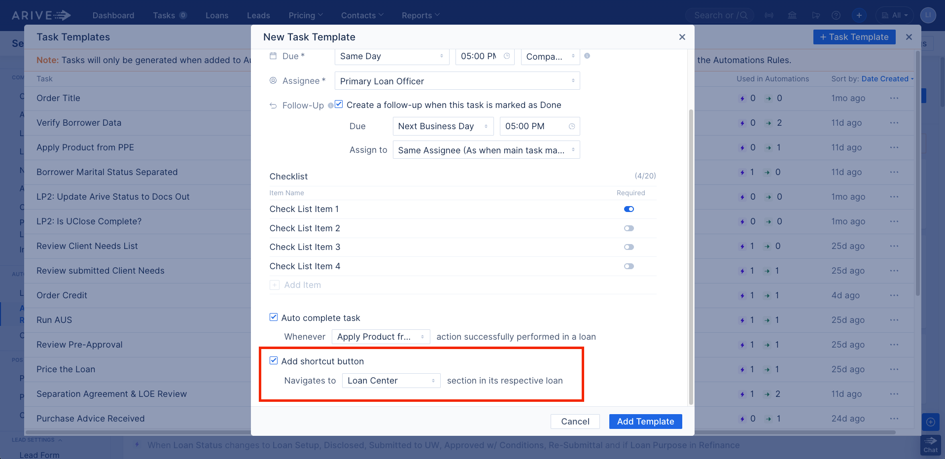 New Task Template with “Add Shortcut Button” enabled, set to navigate to the Loan Center section in the linked loan file.