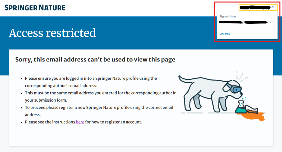 Access restricted error page. A menu is highlighted in the top-right corner showing which email the user is currently logged in with, as well as the option to 'Log out.'