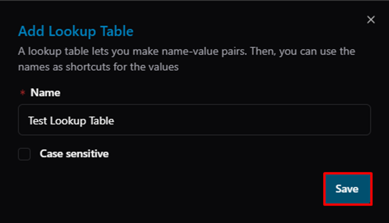 Title: Add Lookup Table — Save button - Description: Add Lookup Table — Save button