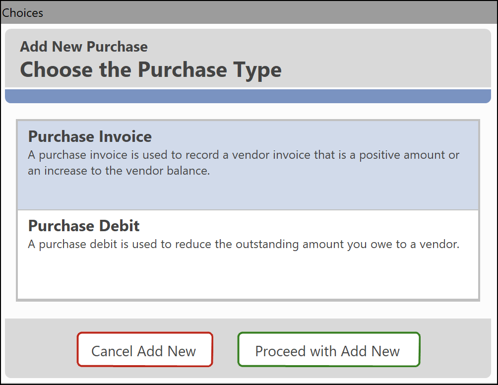 Choices window with Purchase Invoice selected