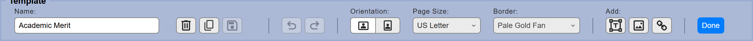 Editor toolbar with the Name box, manage icons, undo and redo, orientation, page size, border, Add buttons and Done