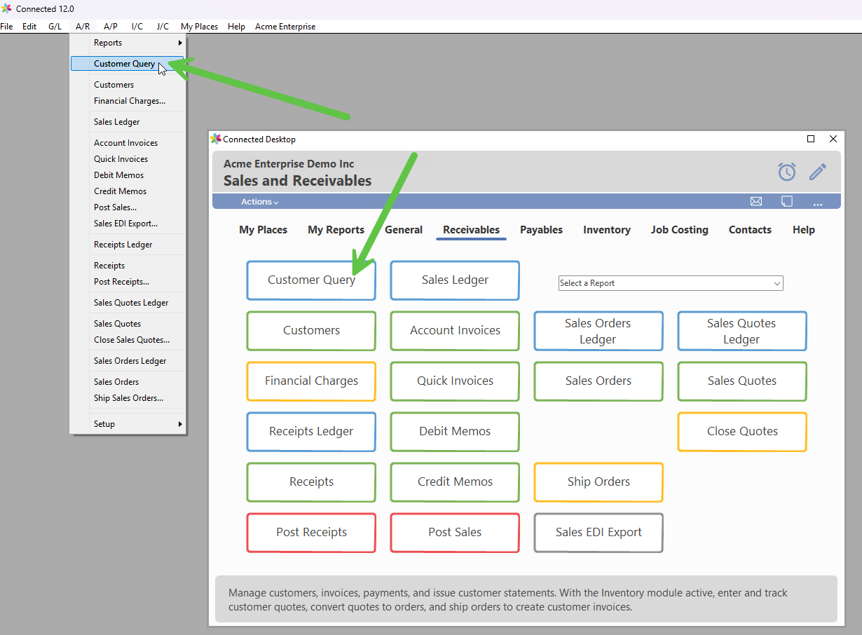 Drop-down module menu and Connected Desktop icon used to open the Customer Query window