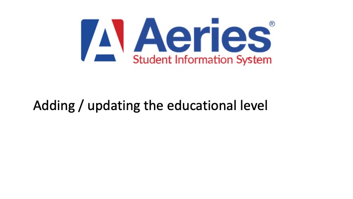 Updating Education Level In Aeries Parent Portal English IT Help Updating Education Level In Aeries Parent Portal English IT Help