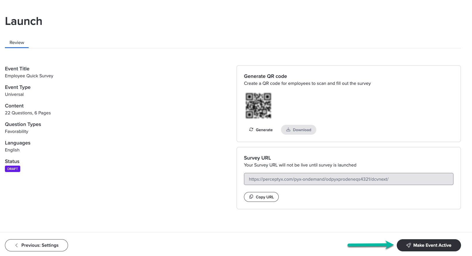 The Review tab on the Launch page, with an arrow pointing to the Make Event Active button at the bottom right