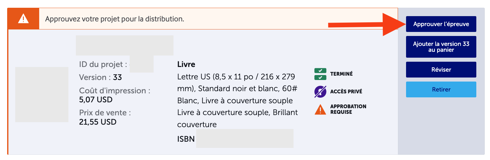 Capture d'écran d'un projet sur la page Mes projets, indiquant le bouton « Approuver l'épreuve » situé à droite, au-dessus de « Ajouter la version 33 au panier ».